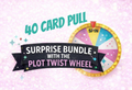 Surprise Bundle with the Plot Twist Wheel